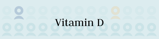Vitamin D